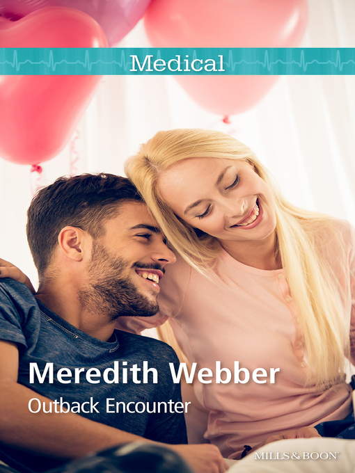 Title details for Outback Encounter by Meredith Webber - Available
